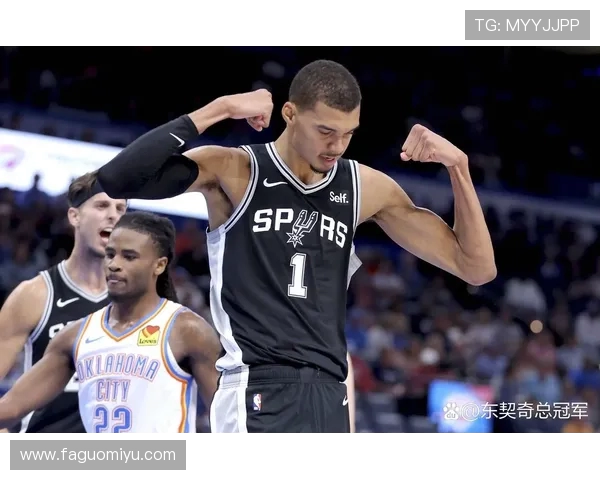 维克托文班亚马引领新时代篮球潮流展现无与伦比的统治力