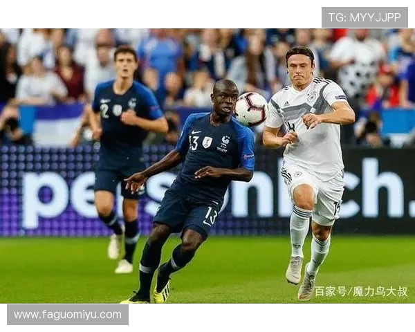 德意志战车与高卢雄鸡的激烈对决揭示足球背后的文化碰撞与激情